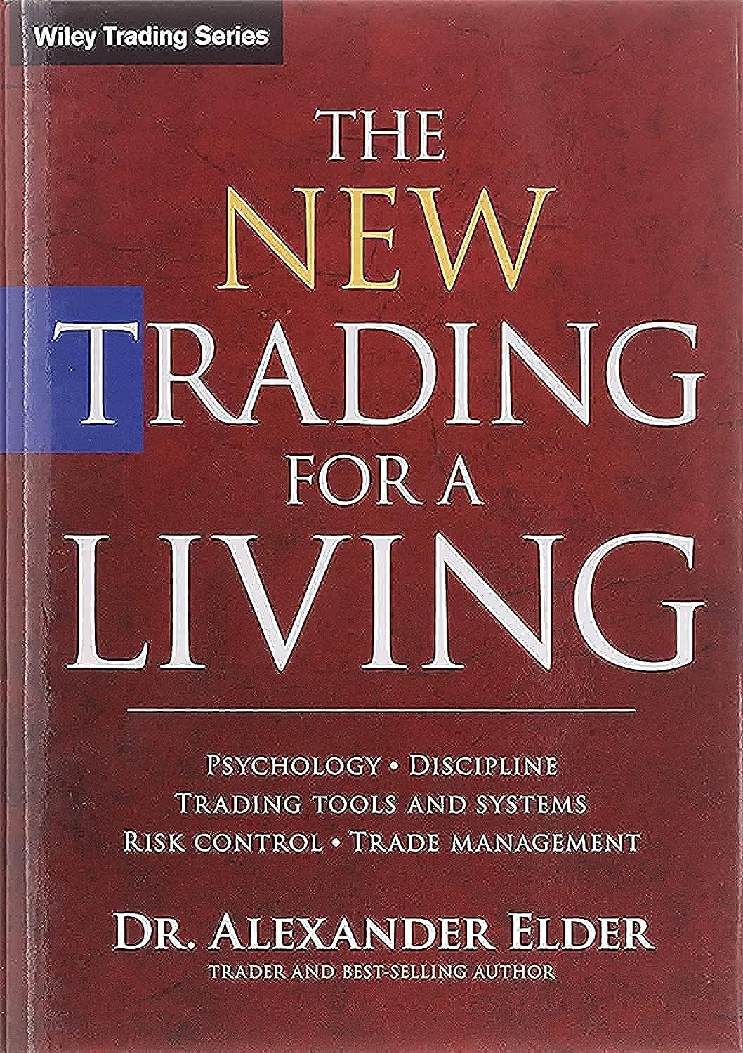 The New Trading for a Living - Book Monk