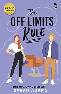 The Off Limits Rule by Sarah Adams - Book Monk