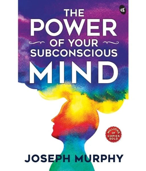 The Power of Your Subconscious Mind - Book Monk