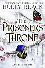 The Prisoner's Throne: A Novel of Elfhame, from the author of The Folk of the Air series by Holly Black - Book Monk