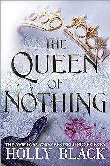 The Queen of Nothing by Holly Black - Book Monk
