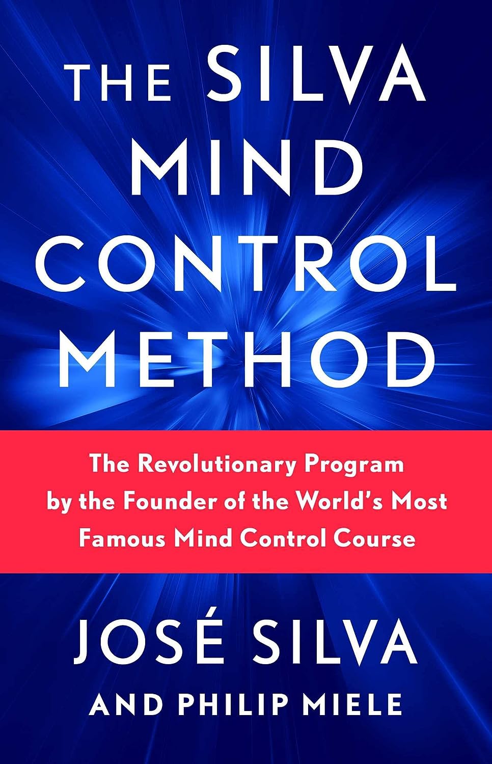 The Silva Mind Control Method - Book Monk