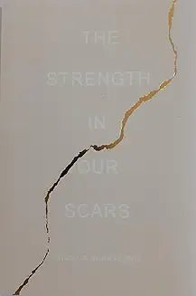 The Strength in Our Scars - Book Monk