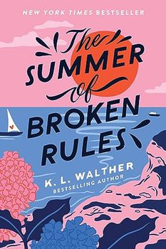 The Summer of Broken Rules - Book Monk