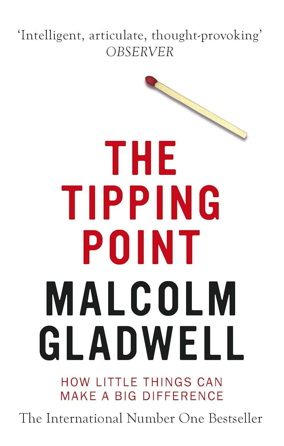 The Tipping Point: How Little Things Can Make a Big Difference - Book Monk