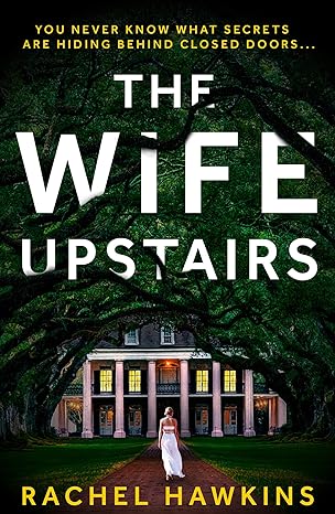 The Wife Upstairs - Book Monk