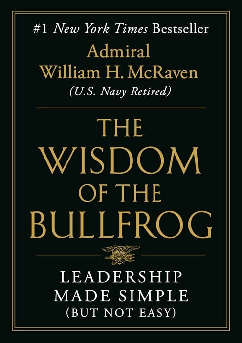 The Wisdom of the Bullfrog : Leadership Made Simple - Book Monk