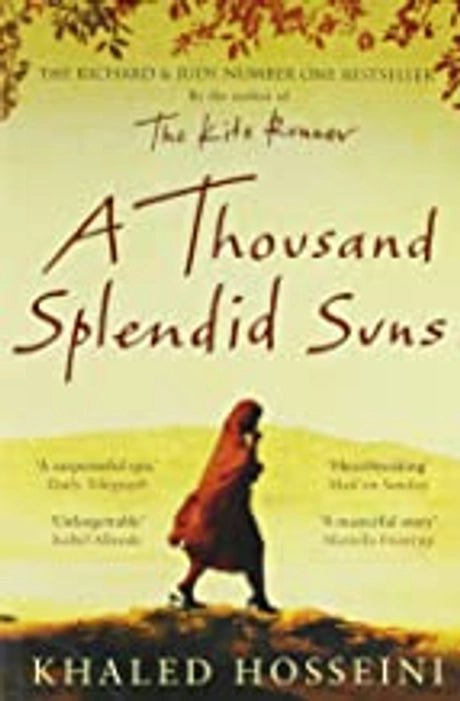 Thousand Splendid Suns by Khaled Hosseini - Book Monk