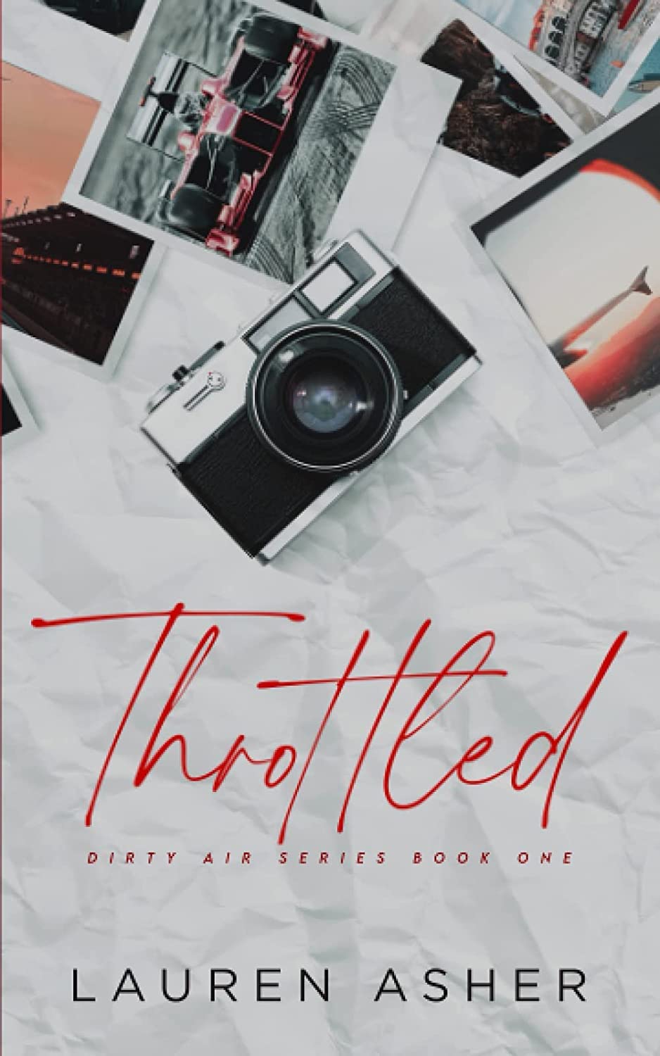 THROTTLED by Lauren Asher - Book Monk