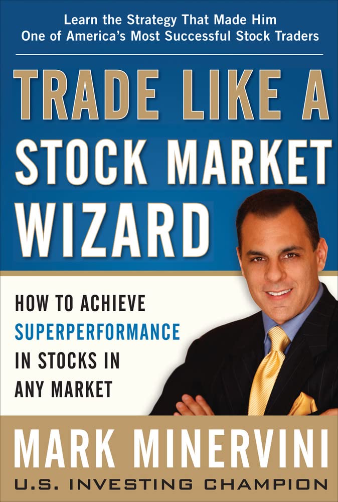 Trade Like a Stock Market Wizard - Book Monk
