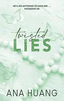 Twisted Lies by Ana Huang - Book Monk
