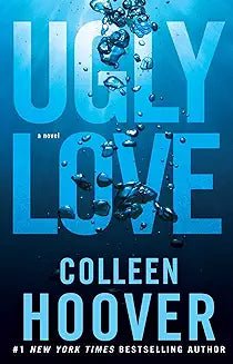 Ugly Love by Colleen Hoover - Book Monk