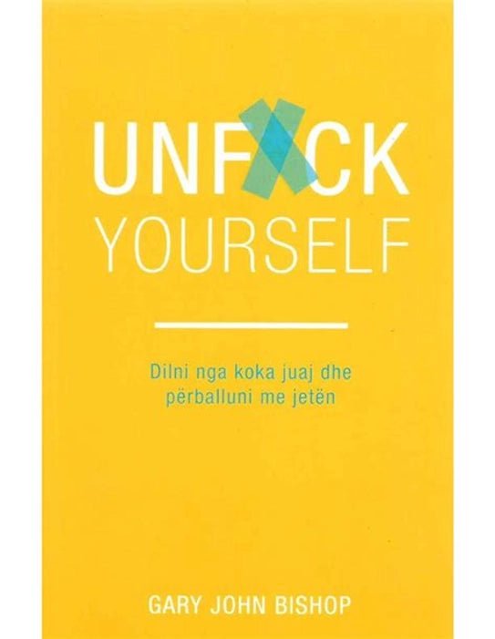 Unfuck Yourself - Book Monk