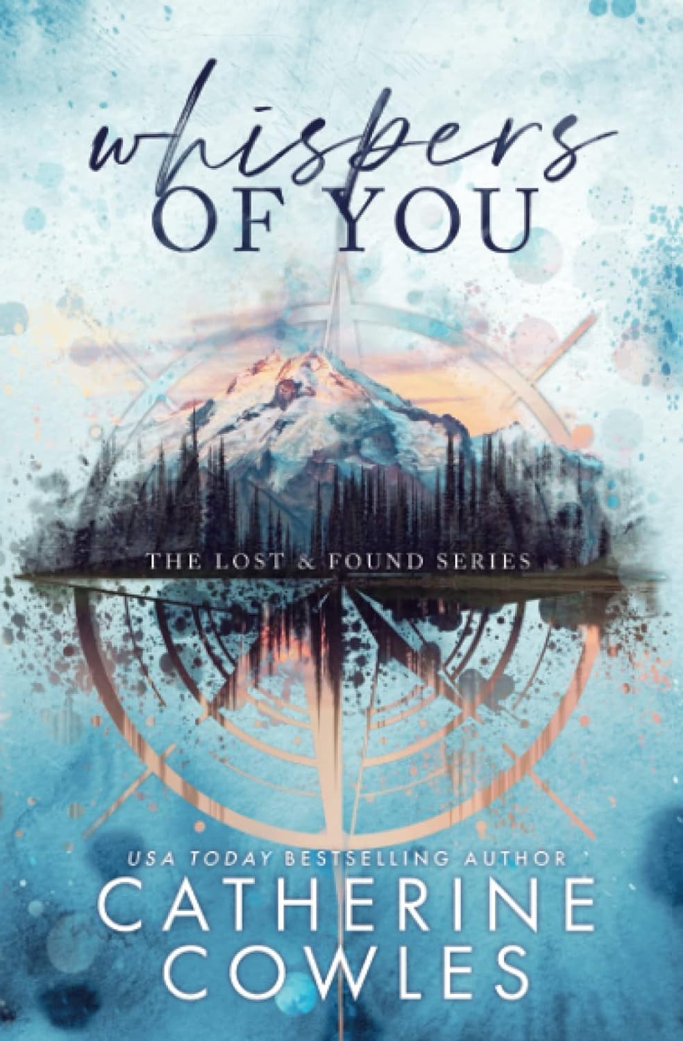Whispers of You: A Lost & Found by Catherine Cowles - Book Monk