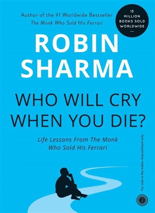 Who Will Cry When You Die - Book Monk