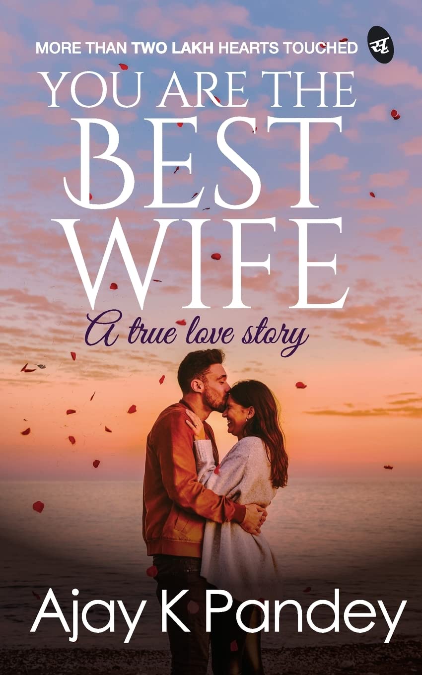 You Are The Best Wife A True Love Story - Book Monk