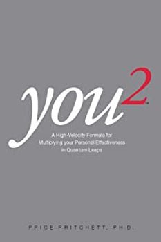 You2: A High Velocity Formula for Multiplying Your Personal Effectiveness in Quantum Leaps - Book Monk
